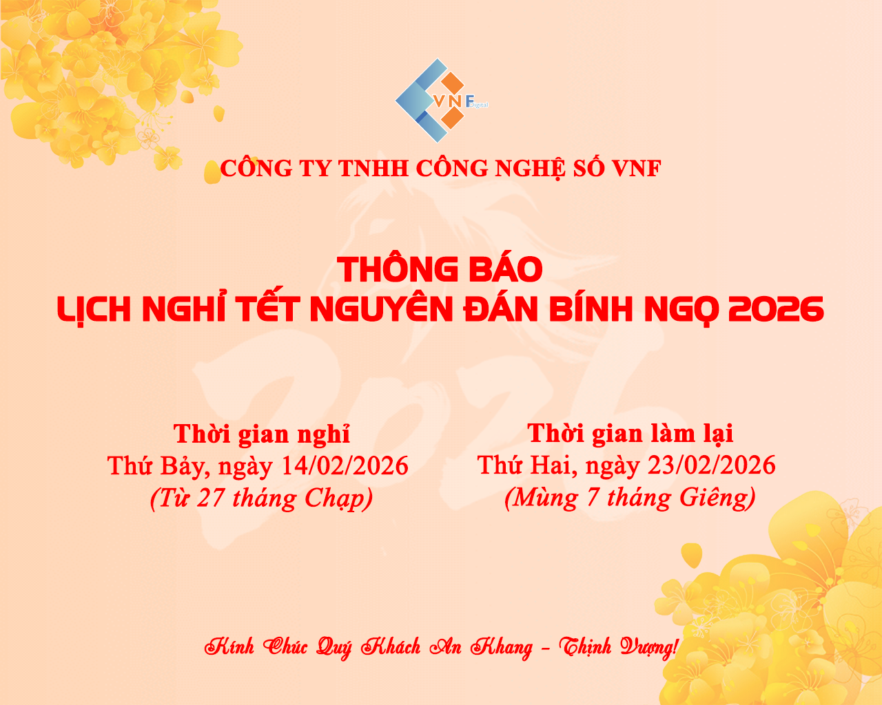 Công ty TNHH Công nghệ số VNF thông báo lịch nghỉ tết nguyên đán bính ngọ 2026